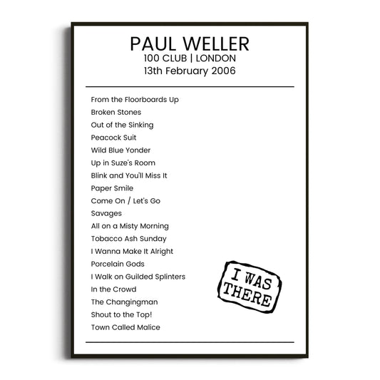 Paul Weller London 13 February 2006 Setlist Poster