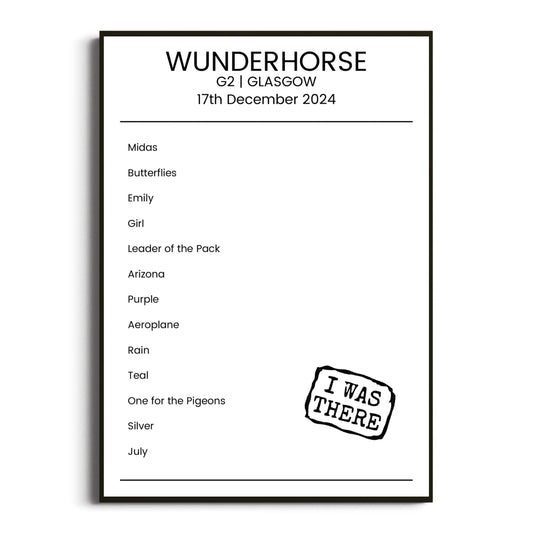 Wunderhorse Glasgow 17 December 2024 Setlist Poster