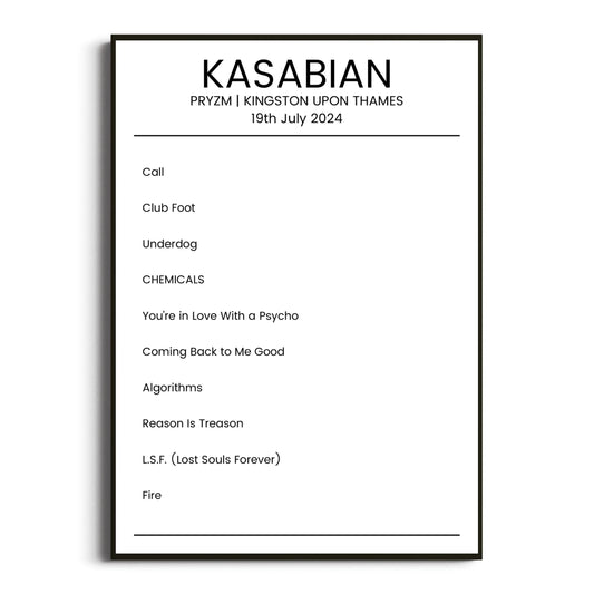 Kasabian Kingston upon Thames 19 July 2024 Setlist Poster