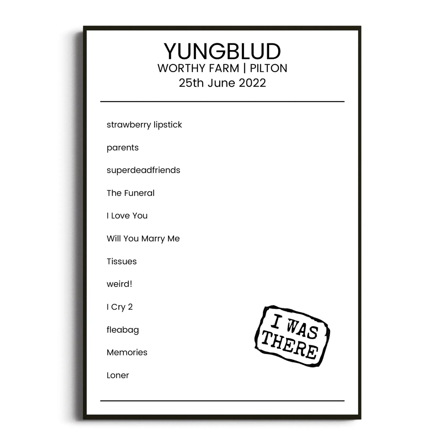 YUNGBLUD Pilton 25 June 2022 Setlist Poster