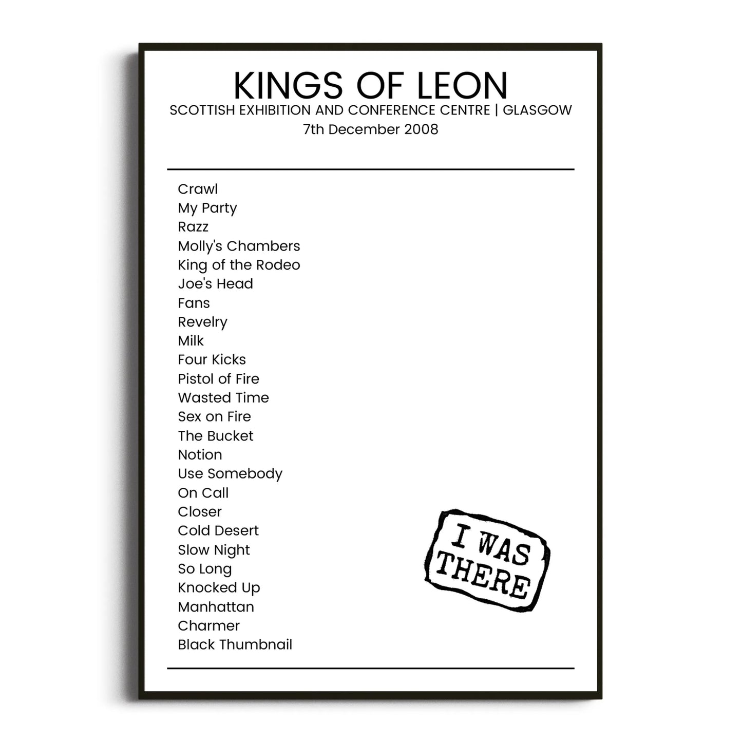 Kings of Leon Glasgow 07 December 2008 Setlist Poster