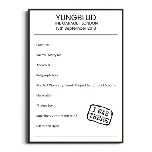 YUNGBLUD London 13 September 2018 Setlist Poster