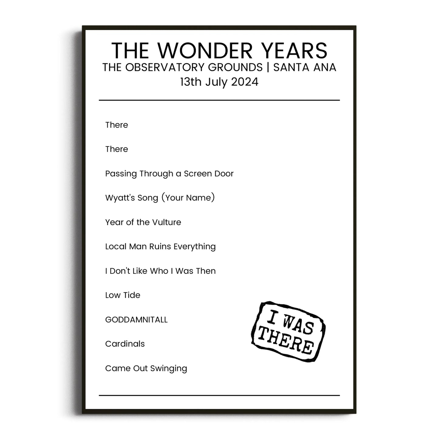 The Wonder Years Santa Ana 13 July 2024 Setlist Poster