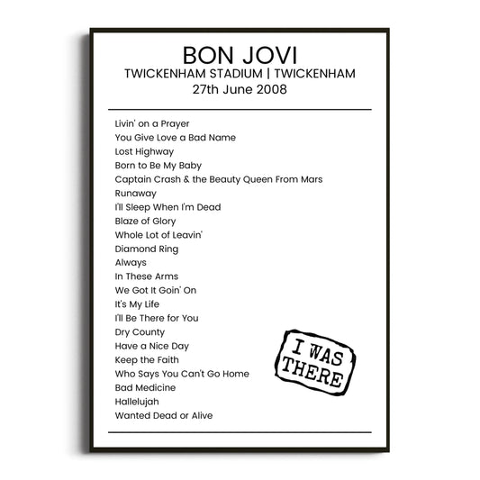 Bon Jovi Twickenham 27 June 2008 Setlist Poster