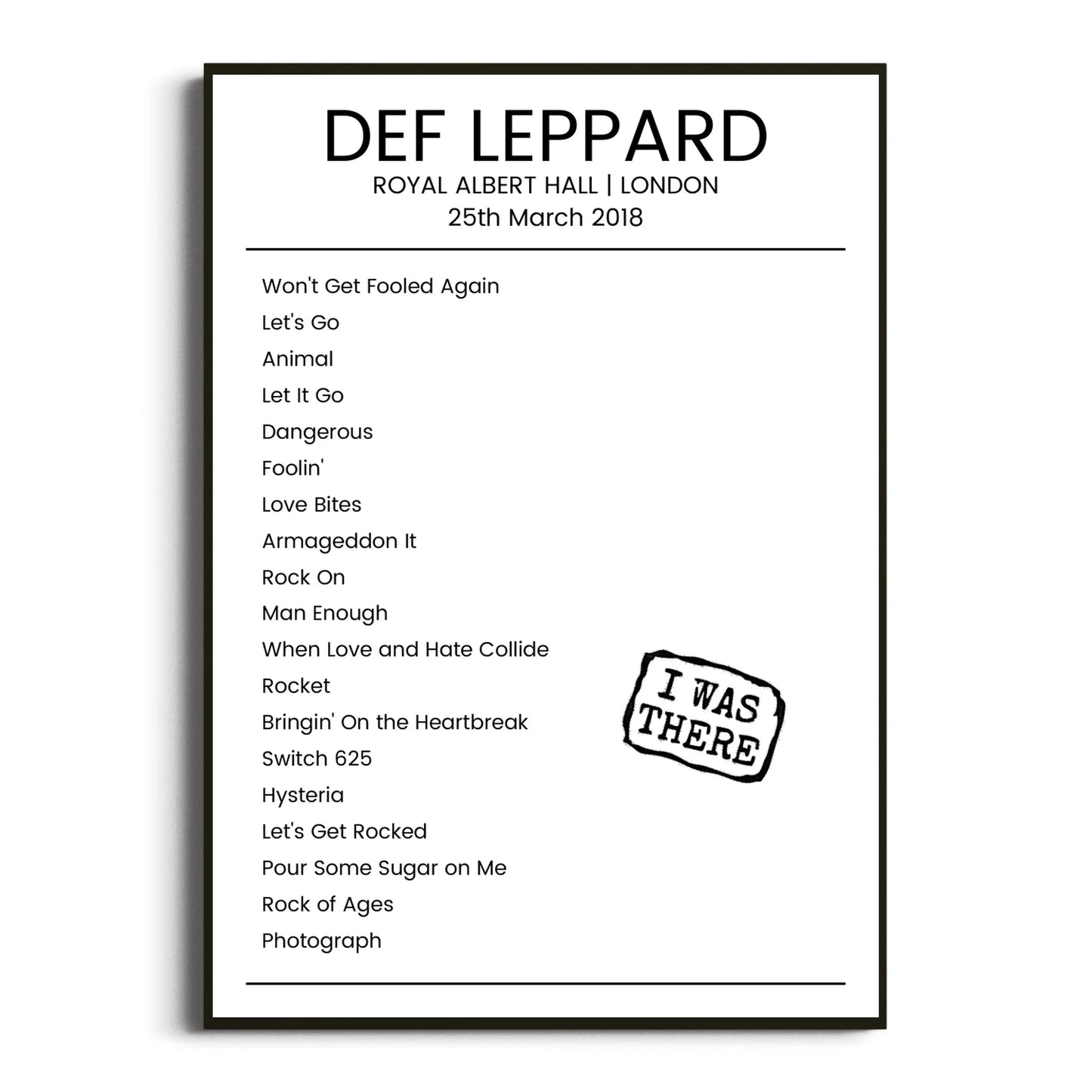 Def Leppard London 25 March 2018 Setlist Poster