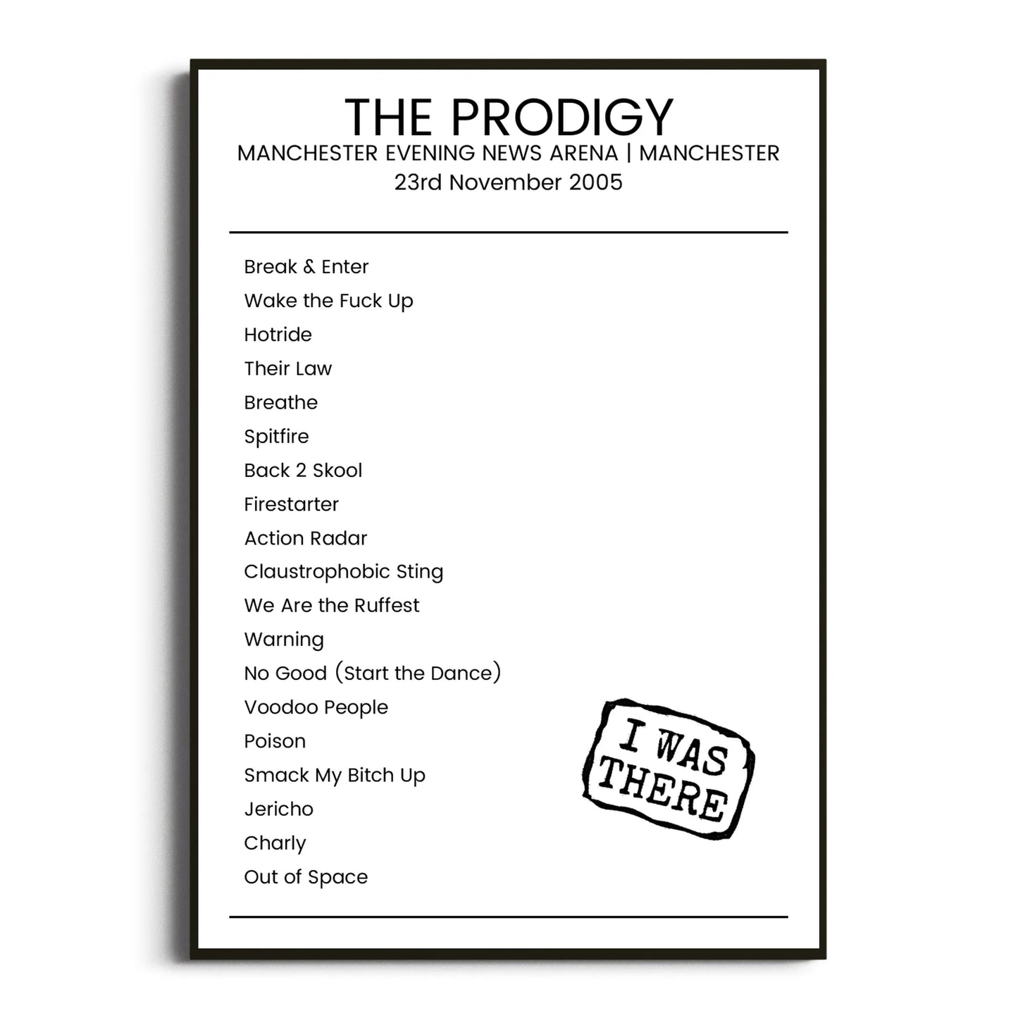 The Prodigy Manchester 23 November 2005 Setlist Poster