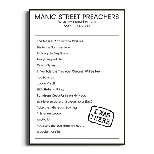 Manic Street Preachers Pilton 29 June 2003 Setlist Poster