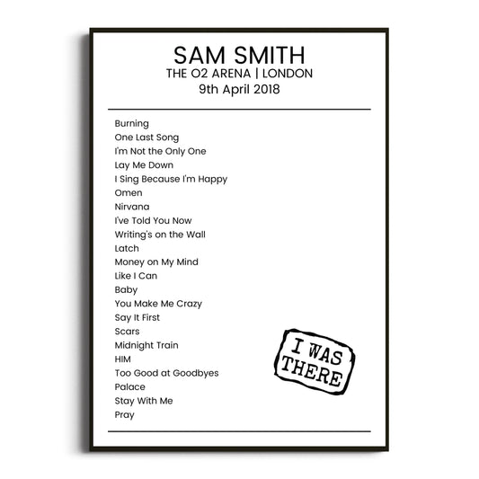 Sam Smith London 09 April 2018 Setlist Poster