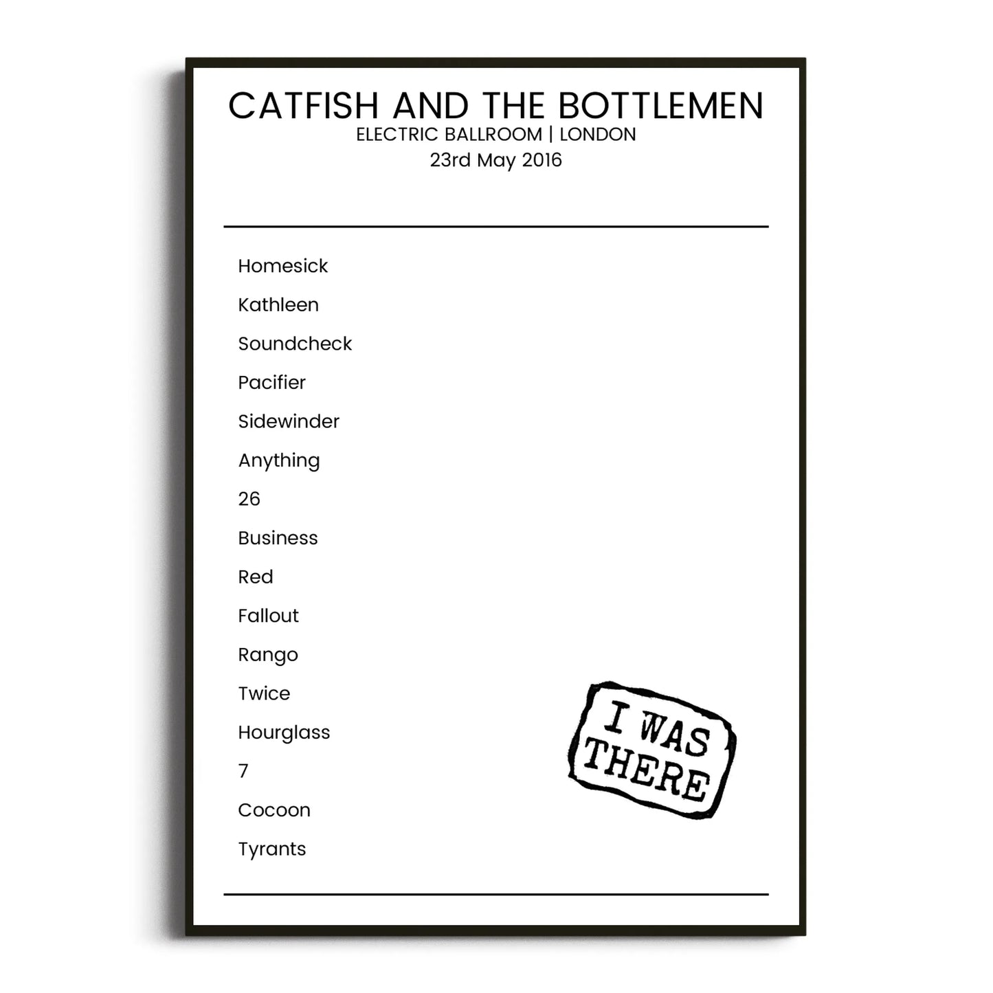 Catfish and the Bottlemen London 23 May 2016 Setlist Poster