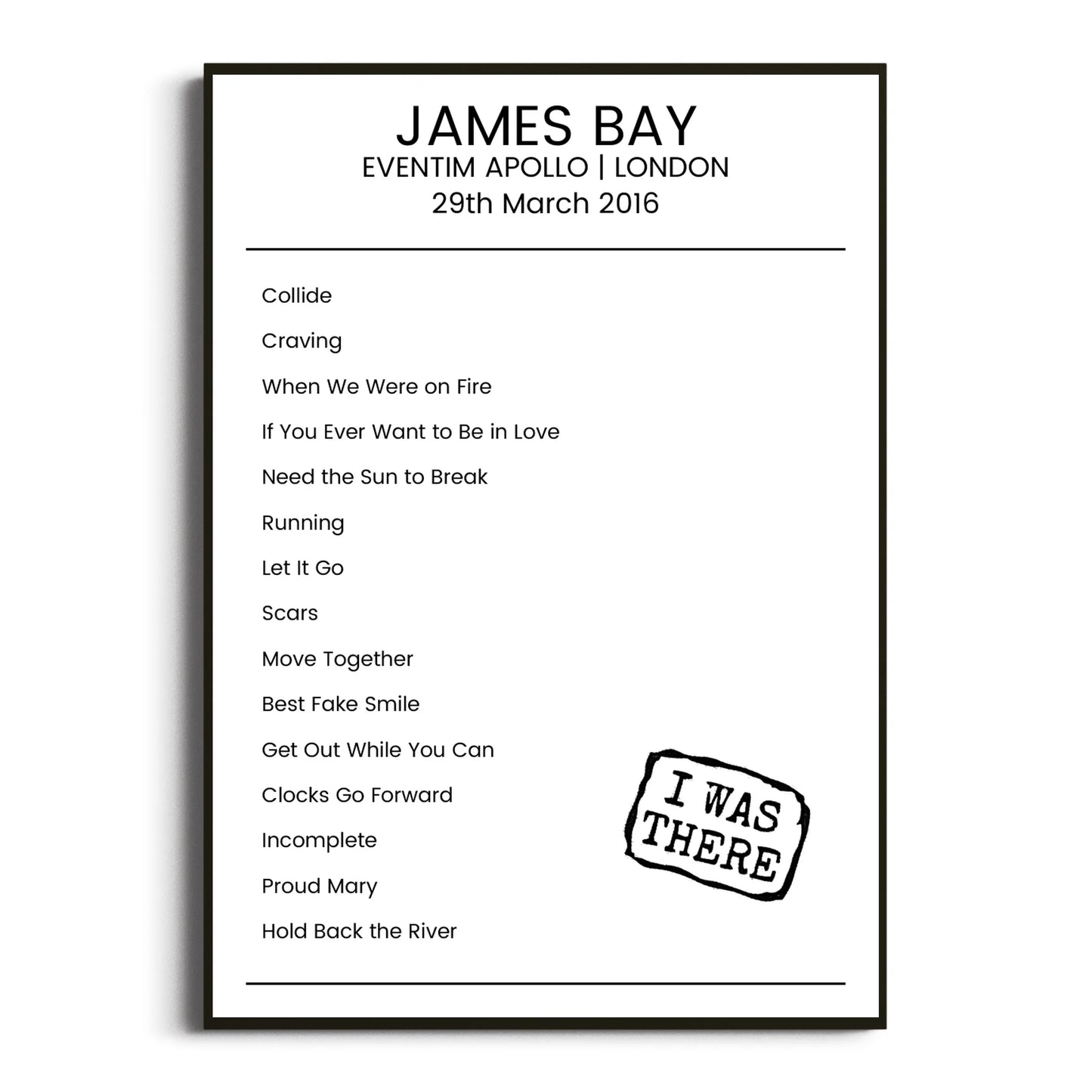 James Bay London 29 March 2016 Setlist Poster