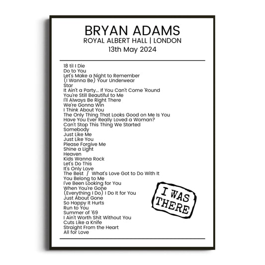 Bryan Adams London 13 May 2024 Setlist Poster