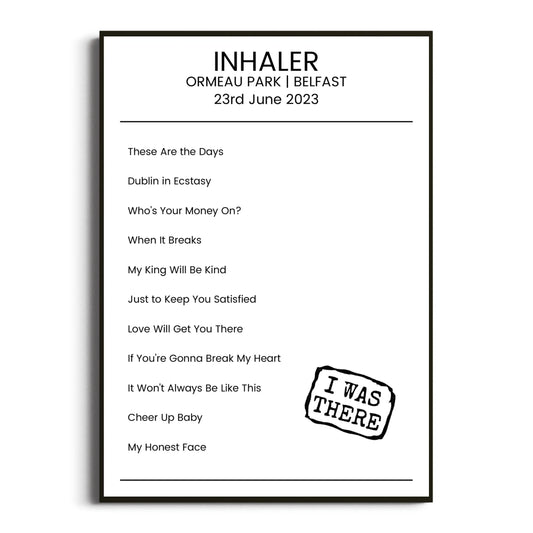 Inhaler Belfast 23 June 2023 Setlist Poster