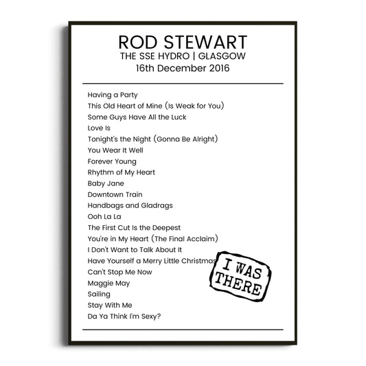 Rod Stewart Glasgow 16 December 2016 Setlist Poster