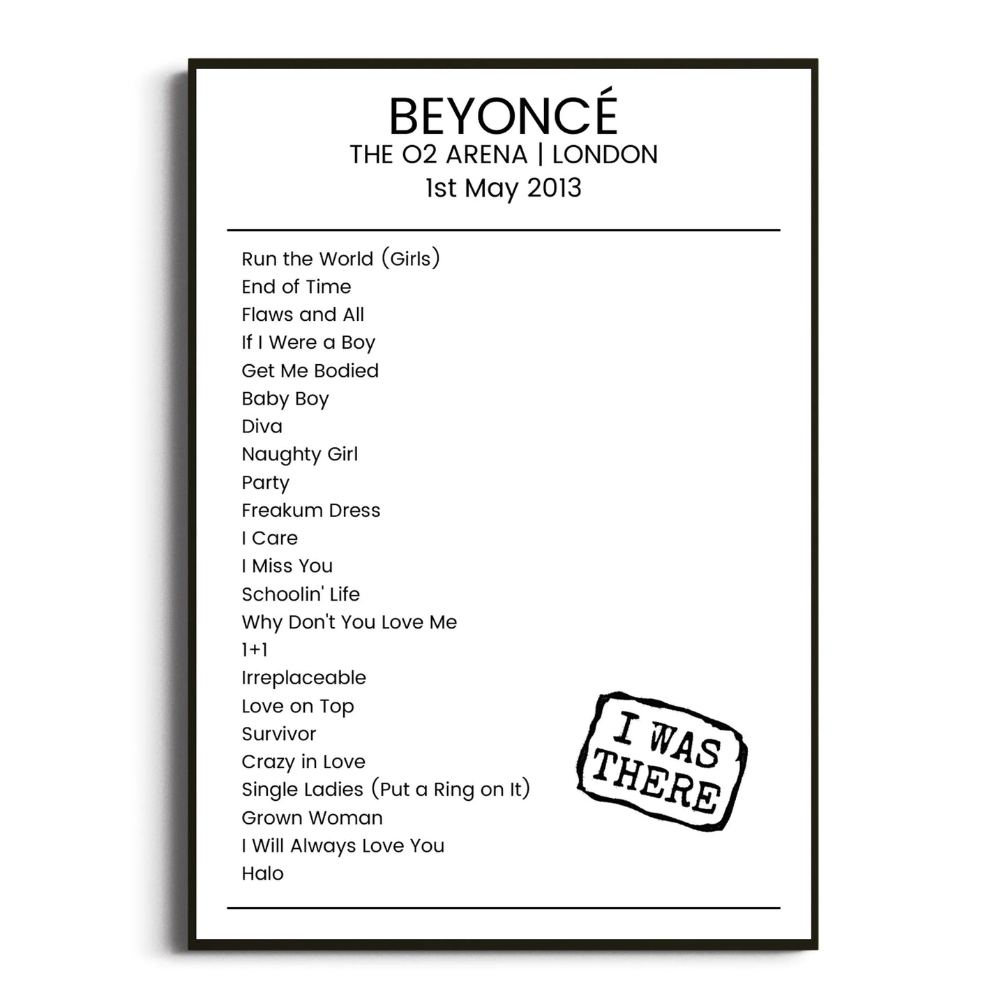 Beyoncé London 01 May 2013 Setlist Poster