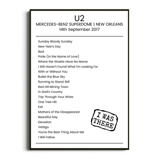 U2 New Orleans 14 September 2017 Setlist Poster