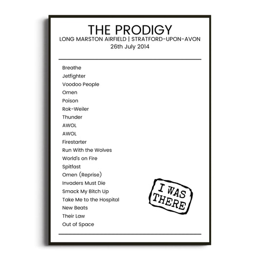 The Prodigy Stratford-upon-Avon 26 July 2014 Setlist Poster