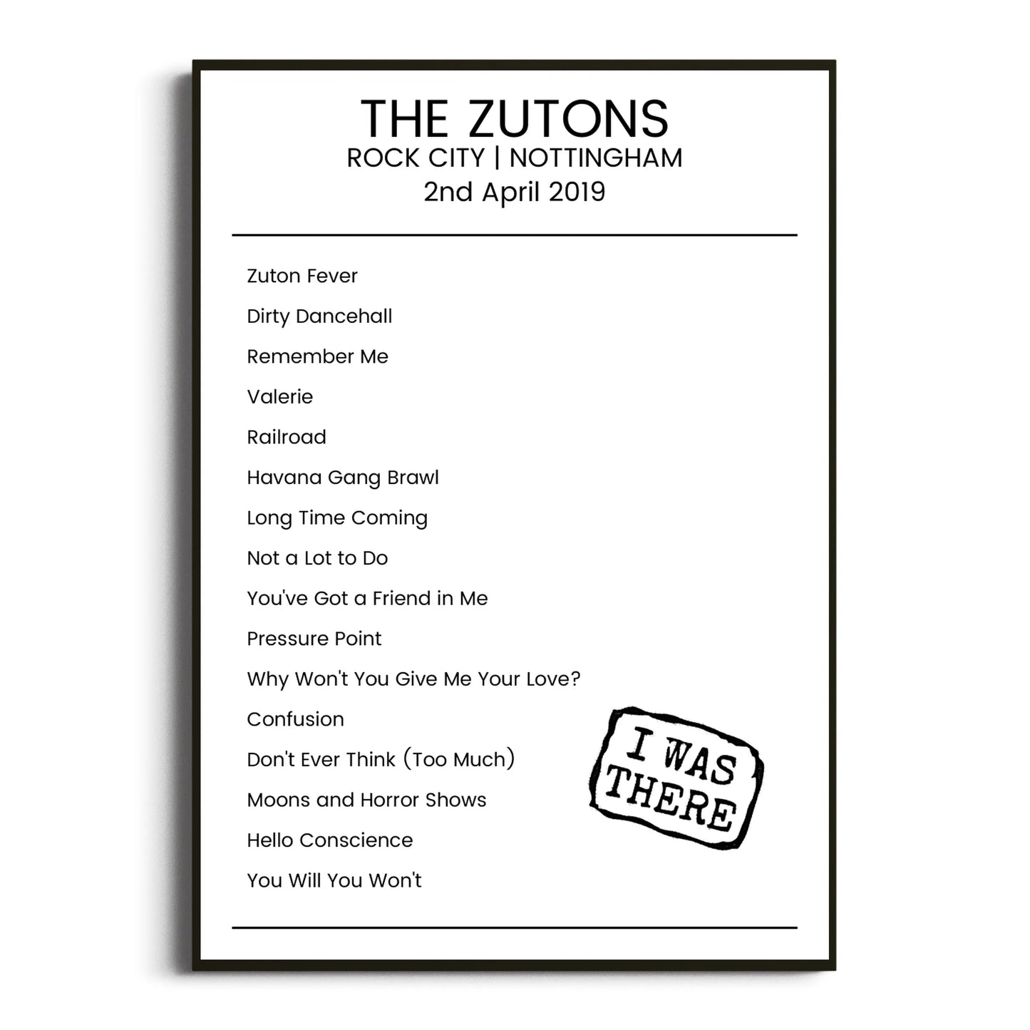 The Zutons Nottingham 02 April 2019 Setlist Poster