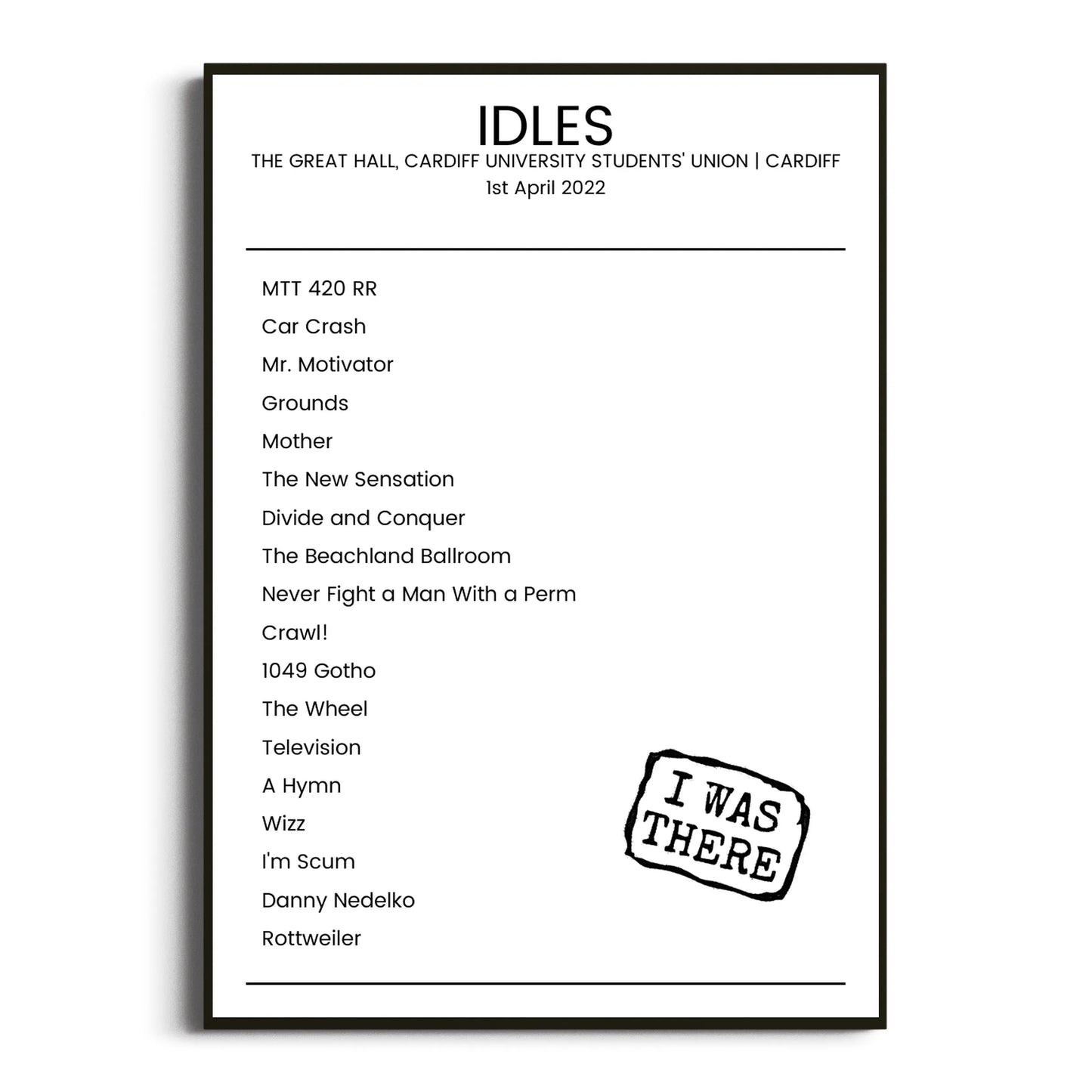 IDLES Cardiff 01 April 2022 Setlist Poster