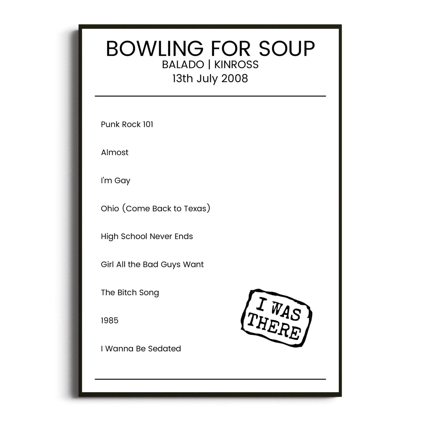 Bowling for Soup Kinross 13 July 2008 Setlist Poster