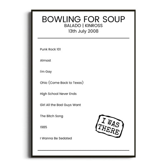 Bowling for Soup Kinross 13 July 2008 Setlist Poster