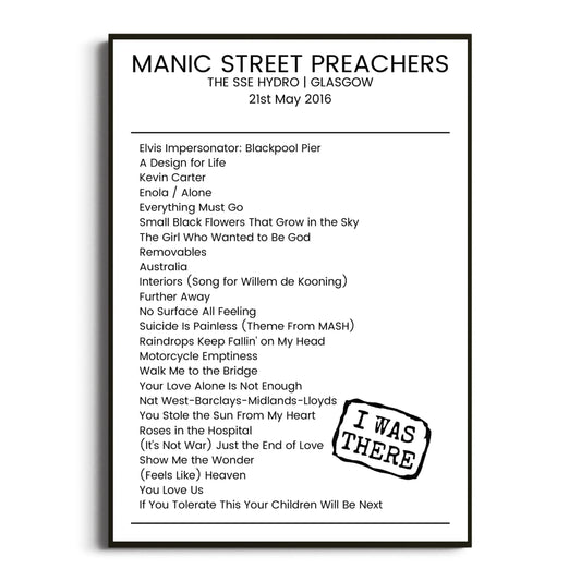 Manic Street Preachers Glasgow 21 May 2016 Setlist Poster