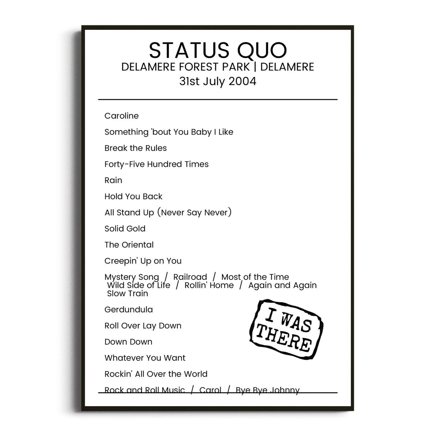 Status Quo Delamere 31 July 2004 Setlist Poster