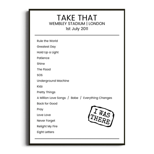 Take That London 01 July 2011 Setlist Poster