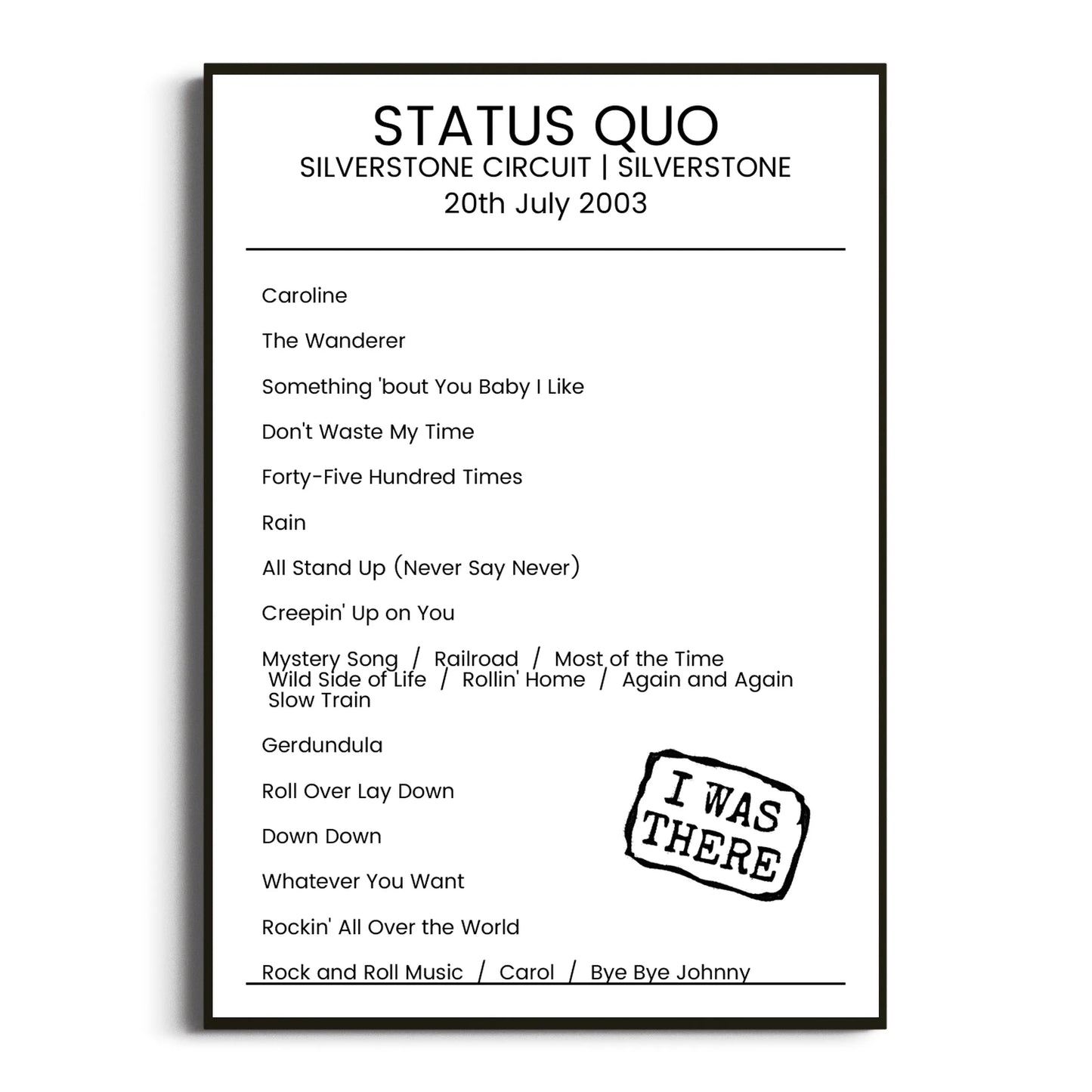 Status Quo Silverstone 20 July 2003 Setlist Poster