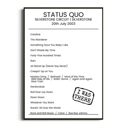 Status Quo Silverstone 20 July 2003 Setlist Poster