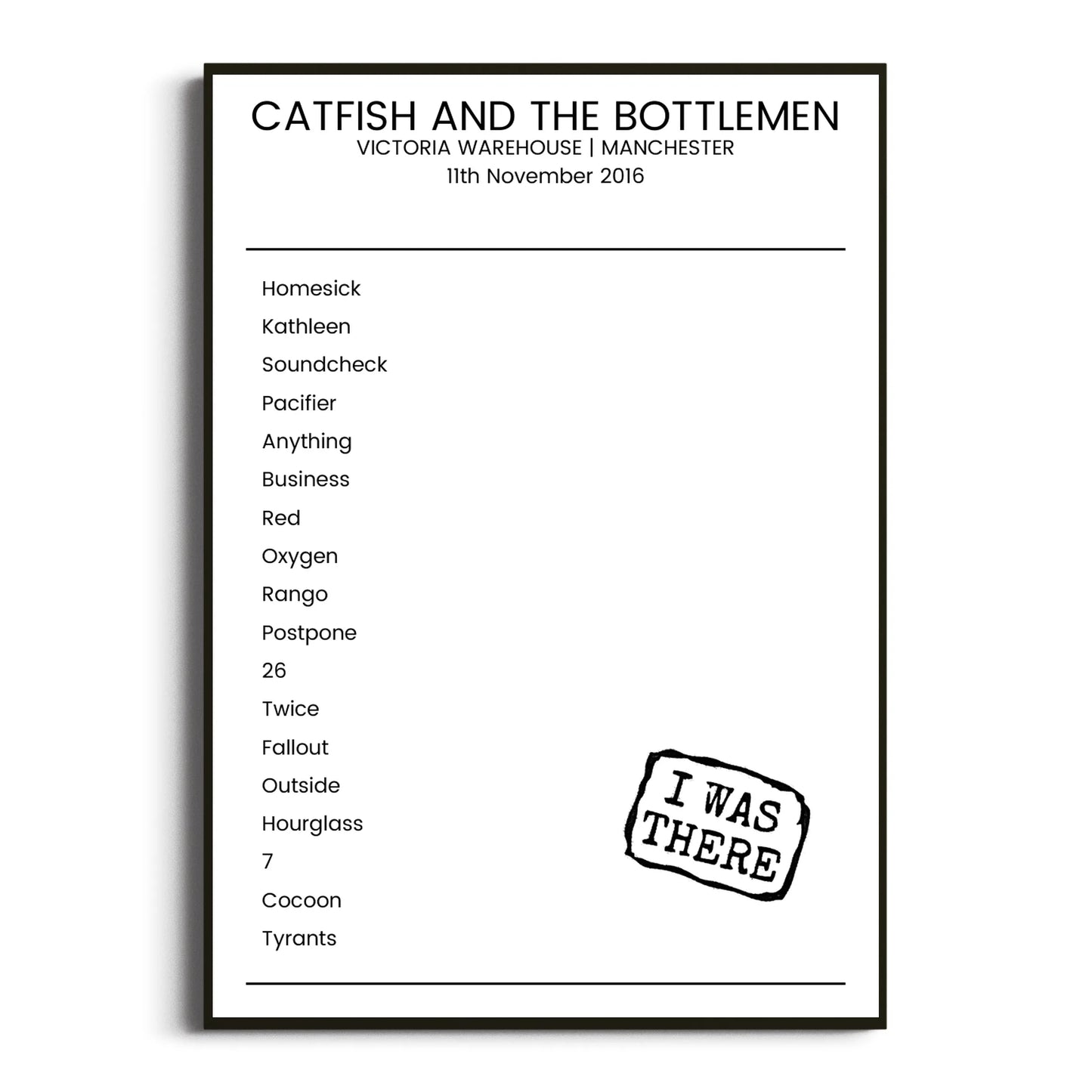 Catfish and the Bottlemen Manchester 11 November 2016 Setlist Poster