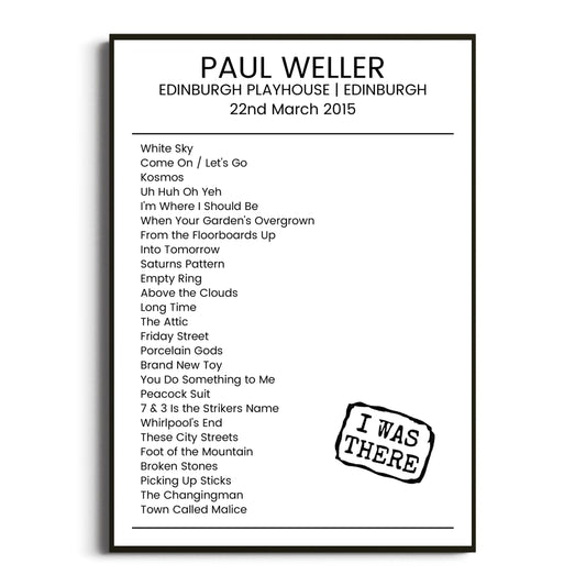 Paul Weller Edinburgh 22 March 2015 Setlist Poster