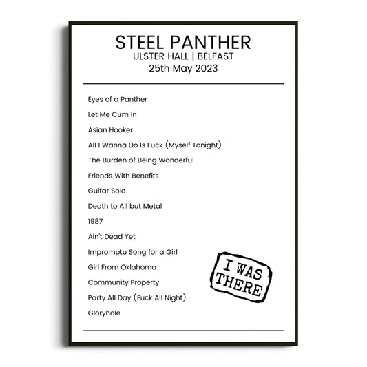 Steel Panther Belfast 25 May 2023 Setlist Poster