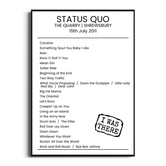 Status Quo Shrewsbury 15 July 2011 Setlist Poster