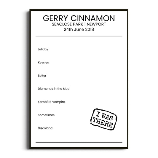 Gerry Cinnamon Newport 24 June 2018 Setlist Poster