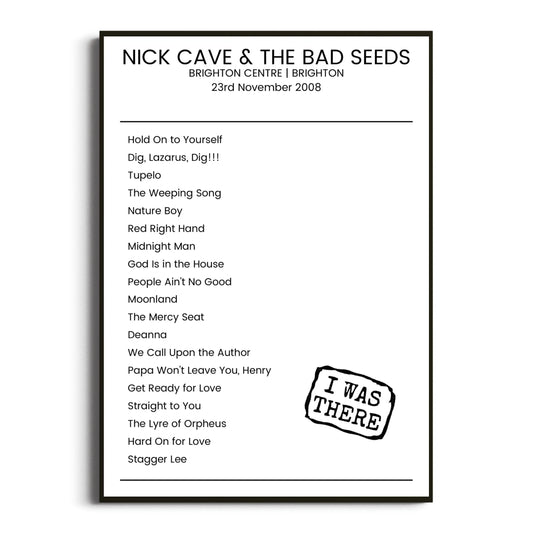 Nick Cave & the Bad Seeds Brighton 23 November 2008 Setlist Poster