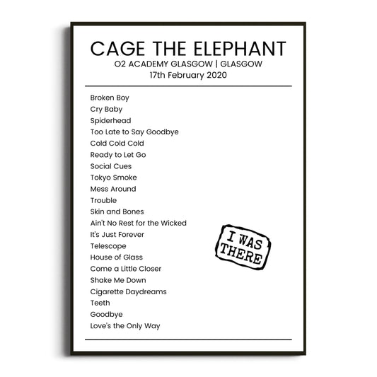 Cage the Elephant Glasgow 17 February 2020 Setlist Poster