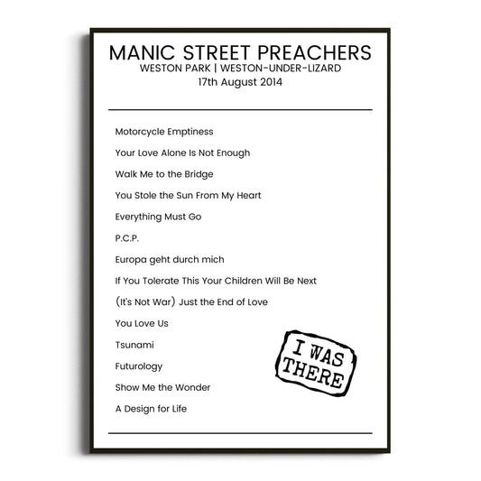 Manic Street Preachers Weston-under-Lizard 17 August 2014 Setlist Poster