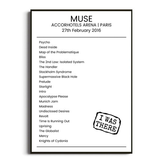 Muse Paris 27 February 2016 Setlist Poster