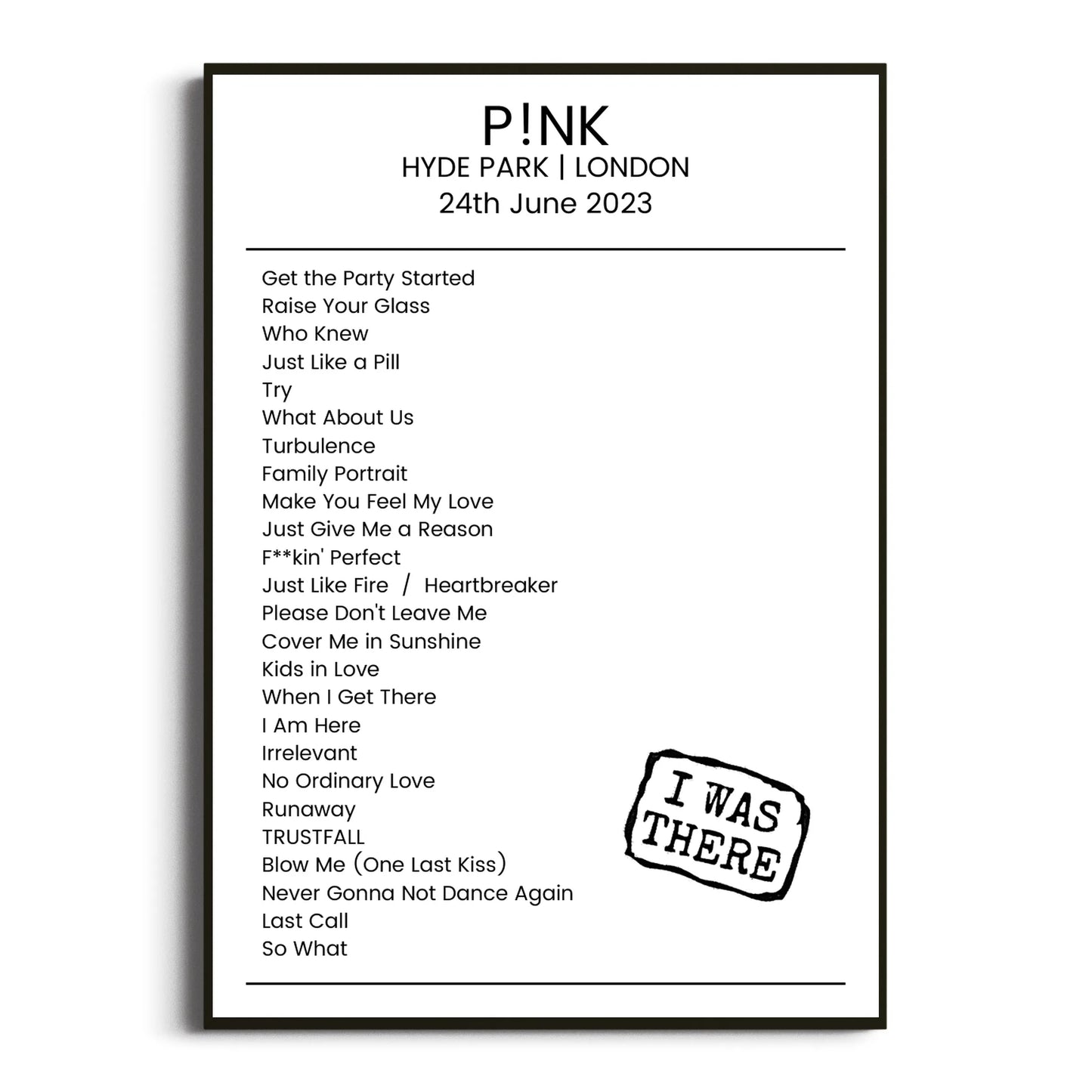 P!nk London 24 June 2023 Setlist Poster