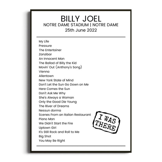 Billy Joel Notre Dame 25 June 2022 Setlist Poster