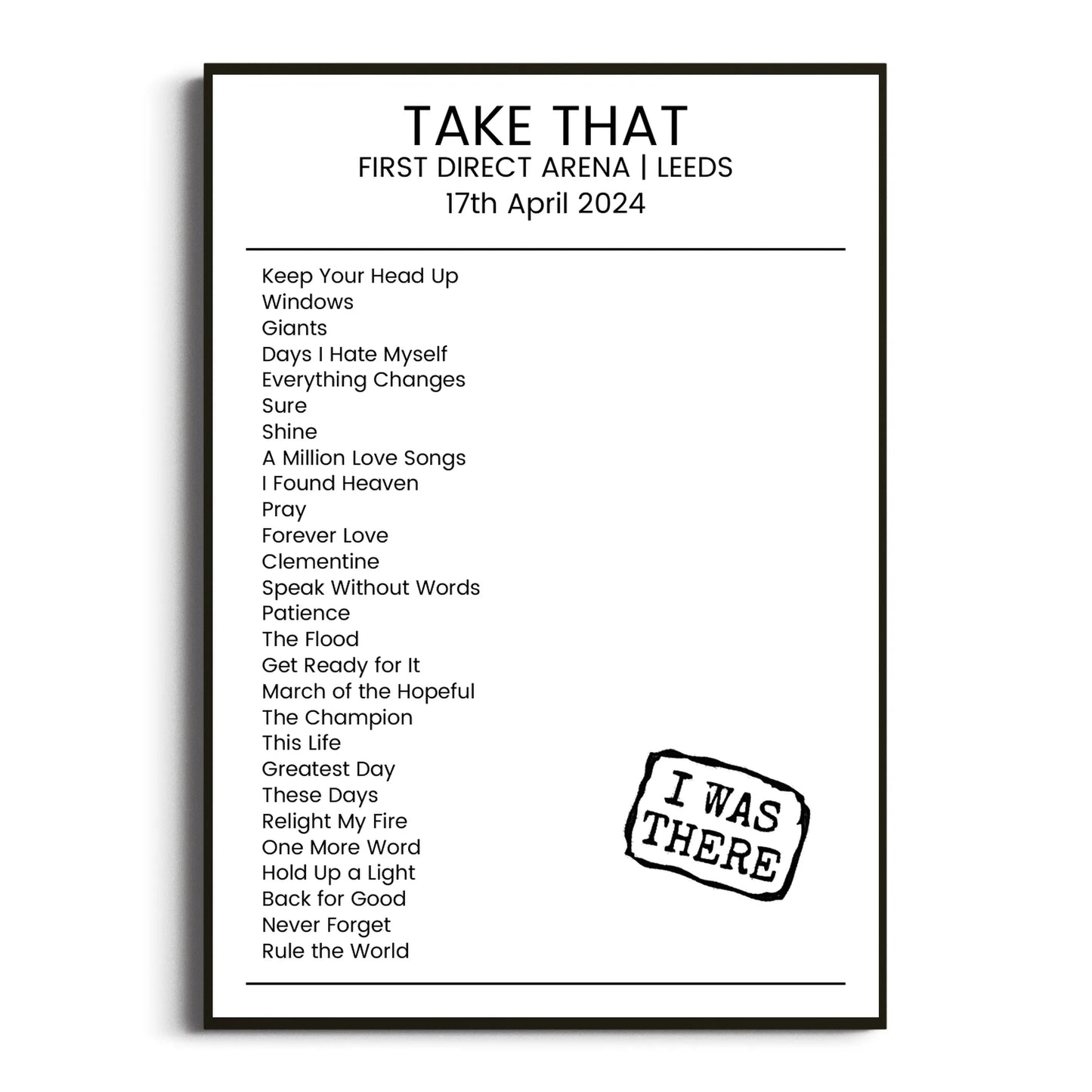 Take That Leeds 17 April 2024 Setlist Poster