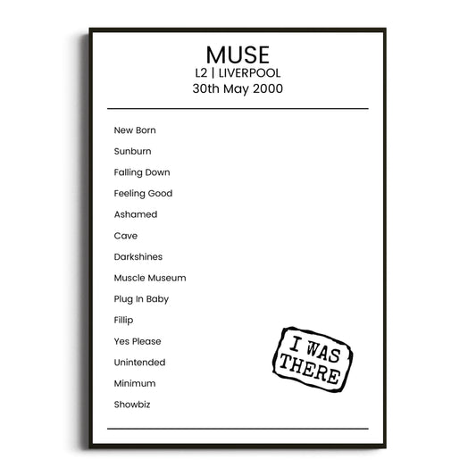 Muse Liverpool 30 May 2000 Setlist Poster