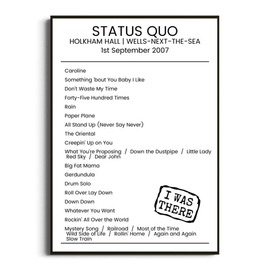 Status Quo Wells-next-the-Sea 01 September 2007 Setlist Poster