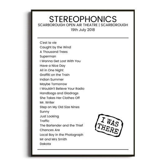 Stereophonics Scarborough 19 July 2018 Setlist Poster