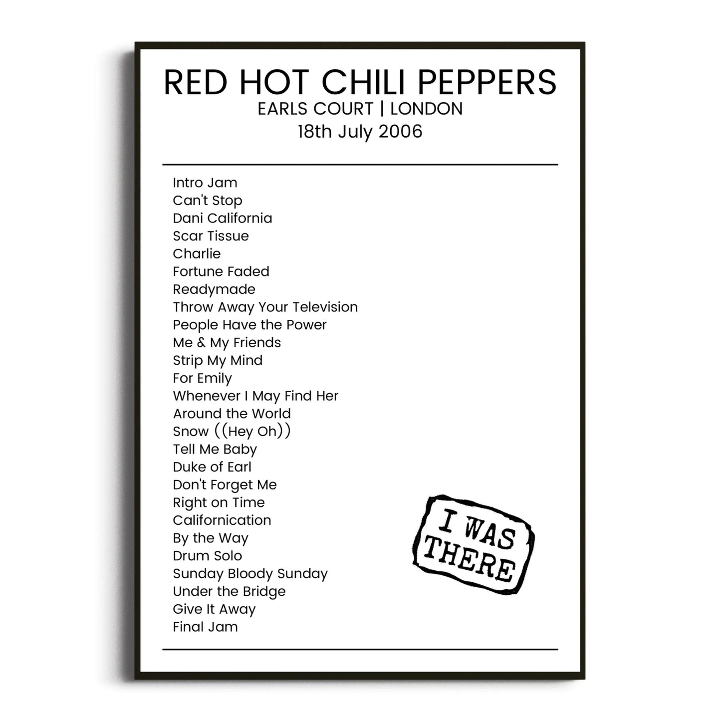 Red Hot Chili Peppers London 18 July 2006 Setlist Poster