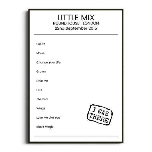 Little Mix London 22 September 2015 Setlist Poster