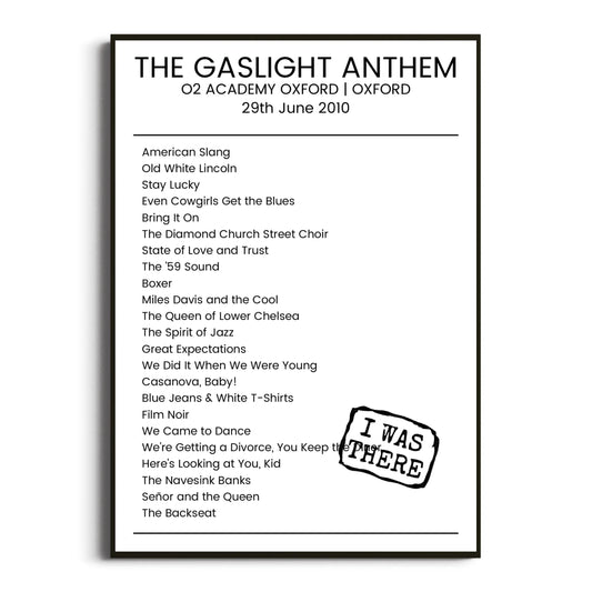 The Gaslight Anthem Oxford 29 June 2010 Setlist Poster