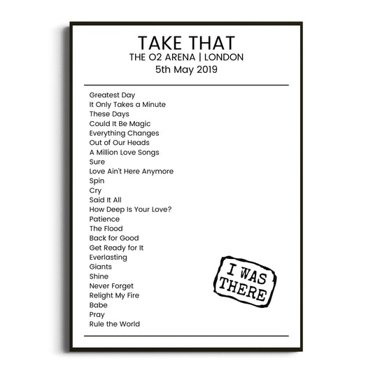 Take That London 05 May 2019 Setlist Poster