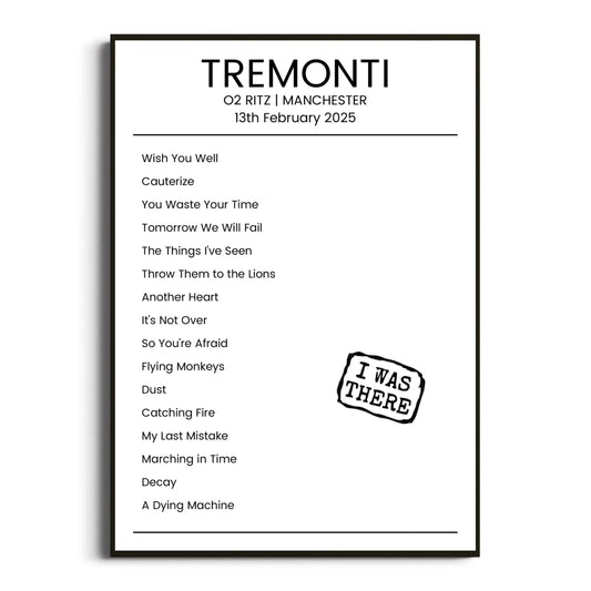 Tremonti Manchester 13 February 2025 Setlist Poster