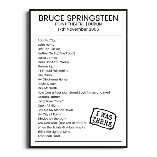 Bruce Springsteen Dublin 17 November 2006 Setlist Poster